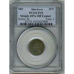 1865 Liberty Head Three Cent Nickel PCGS F-15 Error