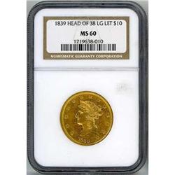 1839 $10 Liberty Head NGC MS60