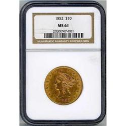 1852 $10 Liberty Head NGC MS61