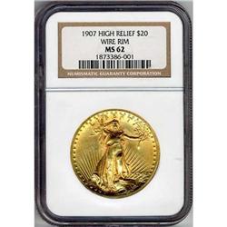 1907 $20 St. Gauden High Relief Wire Rim NGC MS62