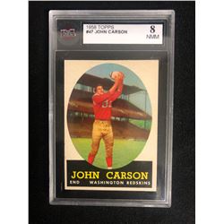 1958 TOPPS #47 JOHN CARSON (8 NMM)