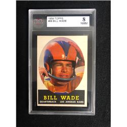 1958 TOPPS #38 BILL WADE (8 NMM)