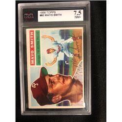 1956 TOPPS #60 MAYO SMITH (7.5 NM+)