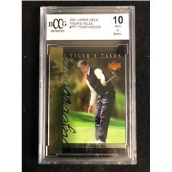 2001 UPPER DECK TIGER's TALES #TT1 TIGER WOODS (10 MINT OR BETTER)