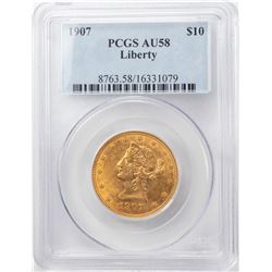 1907 $10 Liberty Head Eagle Gold Coin PCGS AU58