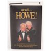 Image 1 : Gordie Howe  Colleen Howe Signed "And ...Howe!" Hard Cover Book (JSA COA)