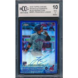 2015 Topps Chrome Rookie Autographs Blue Refractors #ARFL Francisco Lindor (BCCG 10)