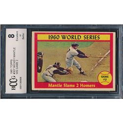1961 Topps #307 Mickey Mantle (BCCG 8)