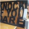 Image 3 : KNOCK IF YOU DARE METAL ART SIGN