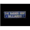 Image 2 : 2 Sided, Outdoor Trade Sign OK Barber Shop Billiards