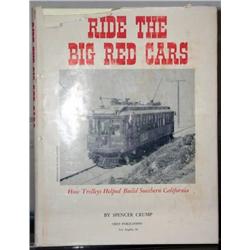 RIDE THE BIG RED CARS by SPENCER CRUMP. FIRST EDI