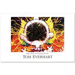  Big Loud Screaming Blonde  Fine Art Poster by Renowned Charles Schulz Protege Tom Everhart.