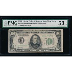 1934A $500 New York Federal Reserve Note PMG 53EPQ