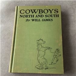 Cowboys North and South by Will James