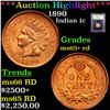 Image 1 : ***Auction Highlight*** 1890 Indian Cent 1c Graded Gem+ Unc RD By USCG (fc)