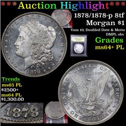 ***Auction Highlight*** 1878/1878-p 8tf Morgan Dollar $1 Graded Choice Unc+ PL By USCG (fc)