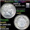 Image 1 : ***Auction Highlight*** 1893-p Barber Dime 10c Graded GEM Unc By USCG (fc)