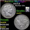 Image 1 : ***Auction Highlight*** 1913-d Barber Quarter 25c Graded Select+ Unc By USCG (fc)