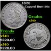 Image 1 : 1826 Capped Bust Half Dollar 50c Grades xf