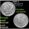 Image 1 : 1885-s Morgan Dollar $1 Grades Unc Details