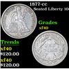 Image 1 : 1877-cc Seated Liberty Dime 10c Grades xf