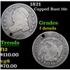 Image 1 : 1821 Capped Bust Dime 10c Grades f details