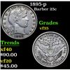 Image 1 : 1895-p Barber Quarter 25c Grades vf++