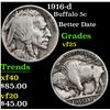 Image 1 : 1916-d Buffalo Nickel 5c Grades vf+