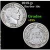 Image 1 : 1915-p Barber Dime 10c Grades vf+