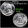 Image 1 : 1952-p Washington Quarter 25c Grades Select Unc