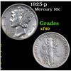 Image 1 : 1925-p Mercury Dime 10c Grades xf