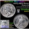 Image 1 : ***Auction Highlight*** 1921-p Mint Error Peace Dollar $1 Graded Choice Unc By USCG (fc)