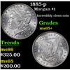 Image 1 : 1885-p Morgan Dollar $1 Grades GEM+ Unc