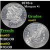Image 1 : 1878-s Morgan Dollar $1 Grades Select Unc