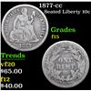 Image 1 : 1877-cc Seated Liberty Dime 10c Grades f+