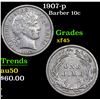 Image 1 : 1907-p Barber Dime 10c Grades xf+