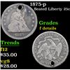 Image 1 : 1875-p Seated Liberty Quarter 25c Grades f details