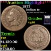Image 1 : ***Auction Highlight*** 1877 Indian Cent 1c Graded vg+ By USCG (fc)