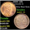 Image 1 : 1909 vdb Lincoln Cent 1c Grades Choice+ Unc RB