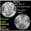 Image 1 : 1878-s Morgan Dollar $1 Grades Choice+ Unc