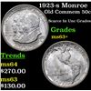 Image 1 : 1923-s Monroe Old Commem Half Dollar 50c Grades Select+ Unc