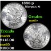 Image 1 : 1886-p Morgan Dollar $1 Grades GEM+ Unc