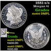 Image 1 : 1881-s/s Morgan Dollar $1 Grades Choice Unc DMPL