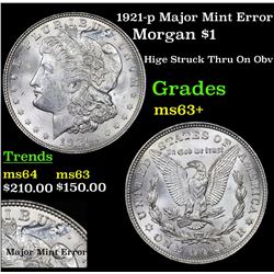 1921-p Major Mint Error Morgan Dollar $1 Grades Select+ Unc