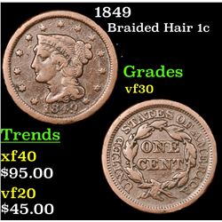 1849 Braided Hair Large Cent 1c Grades vf++