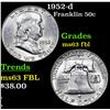 Image 1 : 1952-d Franklin Half Dollar 50c Grades Select Unc FBL