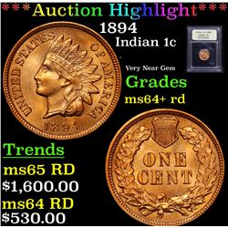 ***Auction Highlight*** 1894 Indian Cent 1c Graded Choice+ Unc RD By USCG (fc)