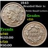 Image 1 : 1843 Braided Hair Large Cent 1c Grades vf++