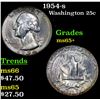 Image 1 : 1954-s Washington Quarter 25c Grades GEM+ Unc