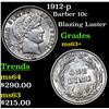 Image 1 : 1912-p Barber Dime 10c Grades Select+ Unc